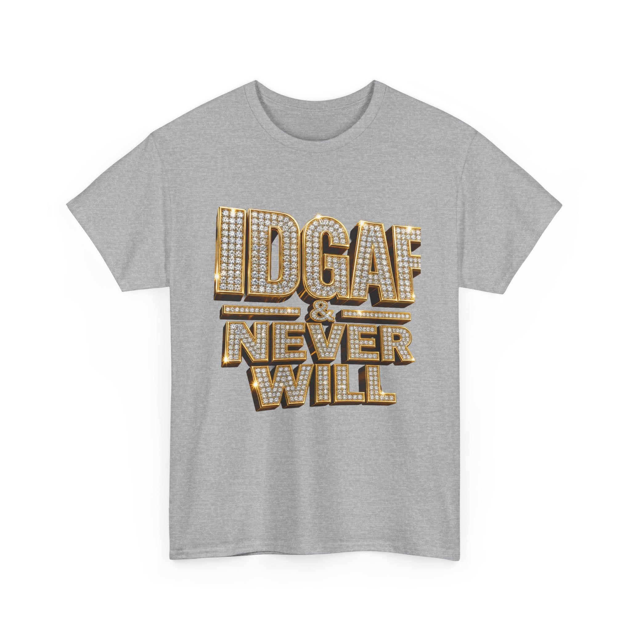 IDGAF Never Will Tee — Bold Rhinestone Text Graphic T‑Shirt