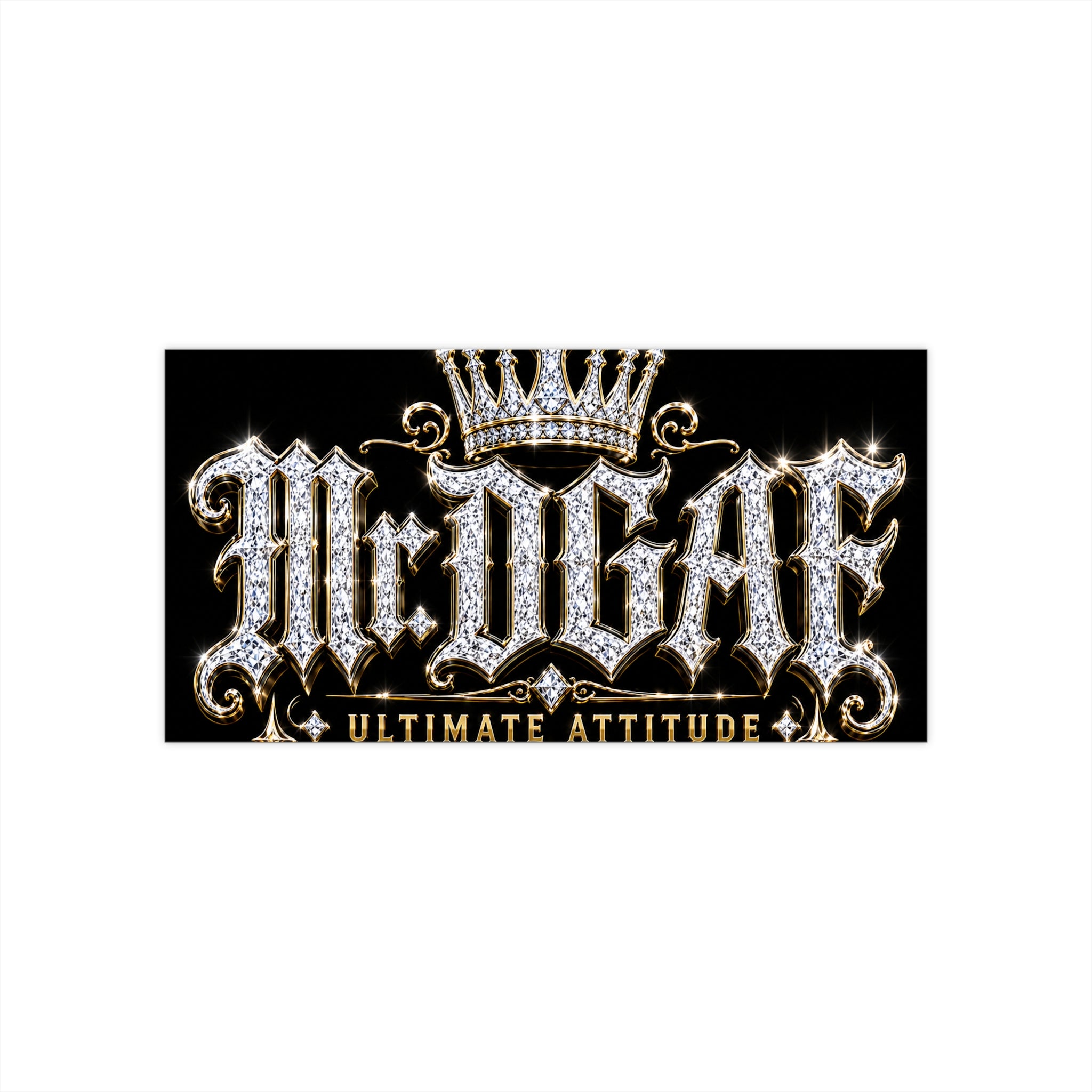 Mr. DGAE Bumper Sticker — Sparkling Crown "Ultimate Attitude" Car Decal