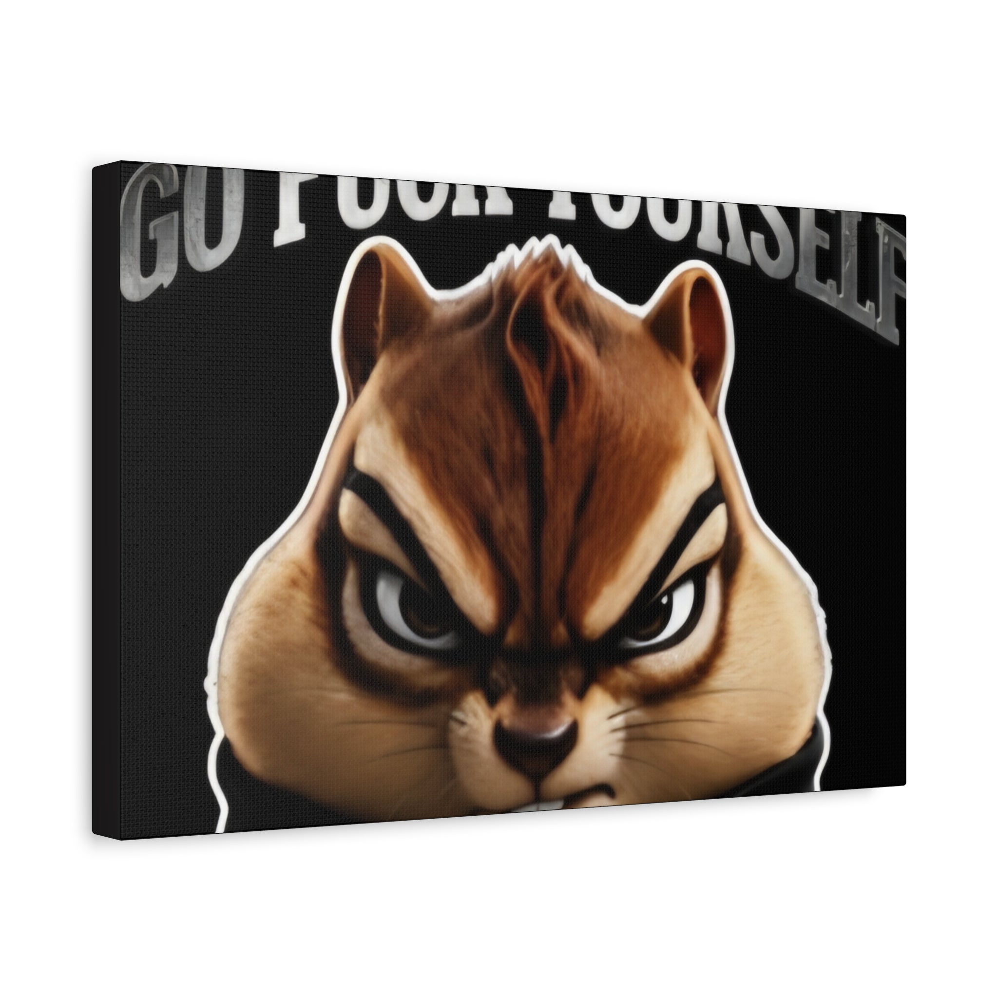 Edgy Chipmunk Canvas Print – "Go Fuck Yourself" Statement Wall Art