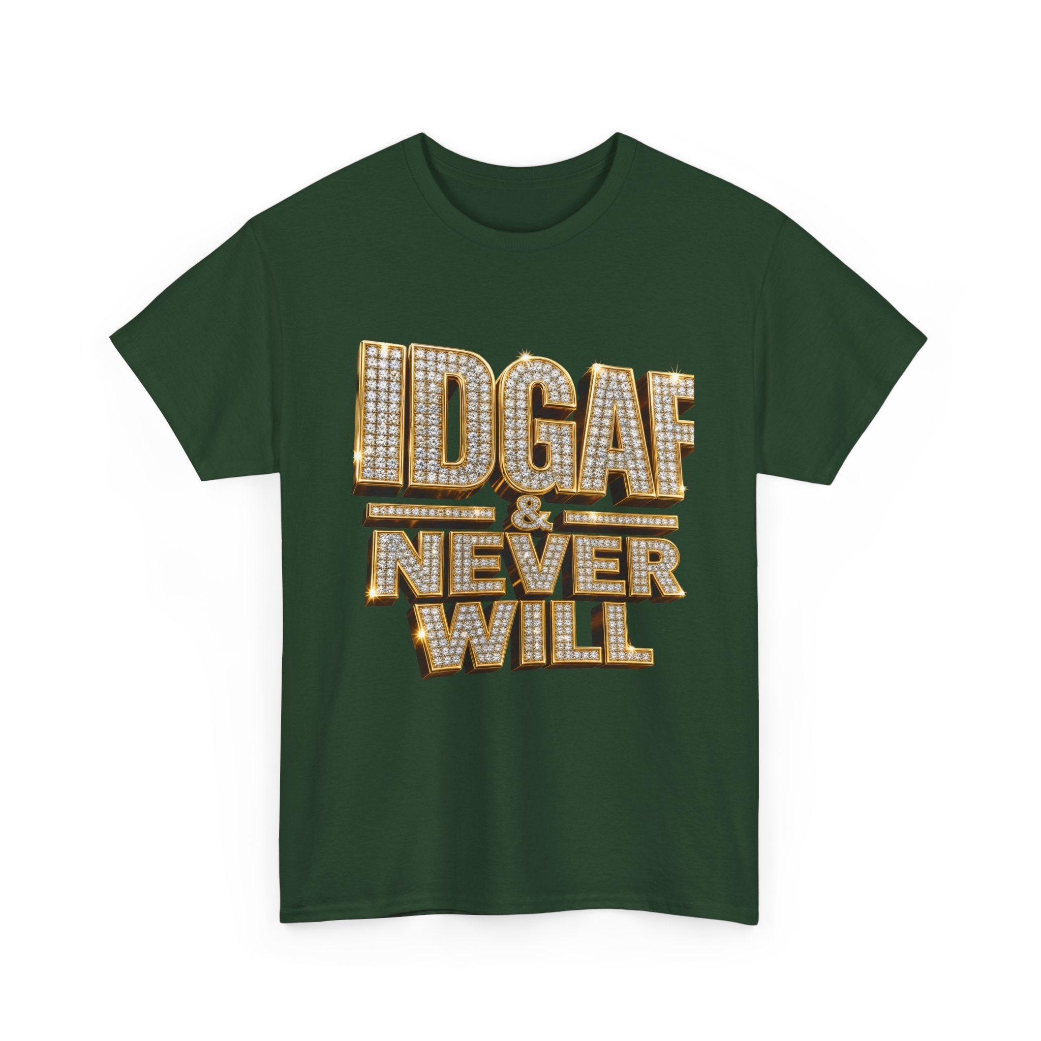 IDGAF Never Will Tee — Bold Rhinestone Text Graphic T‑Shirt