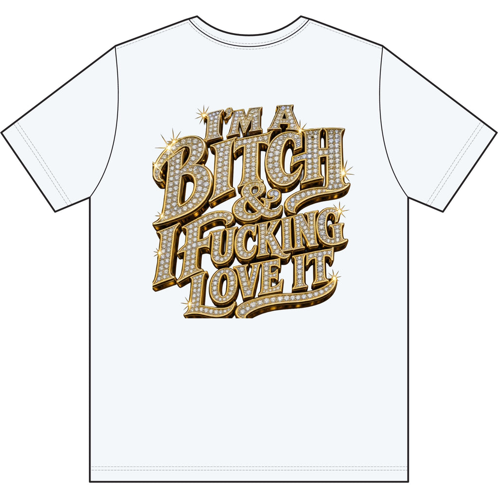 Graphic Tee — 'WTF Are You Looking at Fuckface' & 'I'm a Bitch & Fucking Love It' Bold Statement Shirt