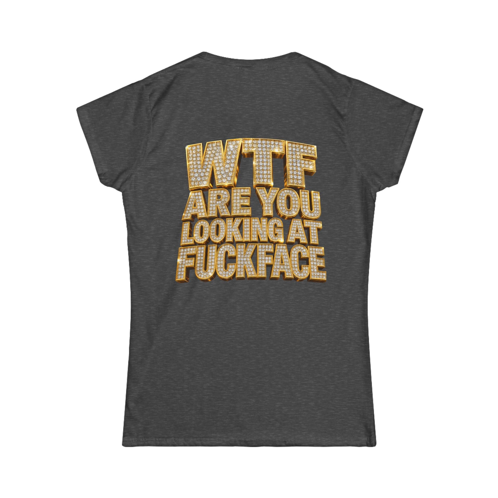 Women's Tee — 'Midgaf' Cartoon Front & Bold 'WTF Are You Looking At, Fuckface' Back