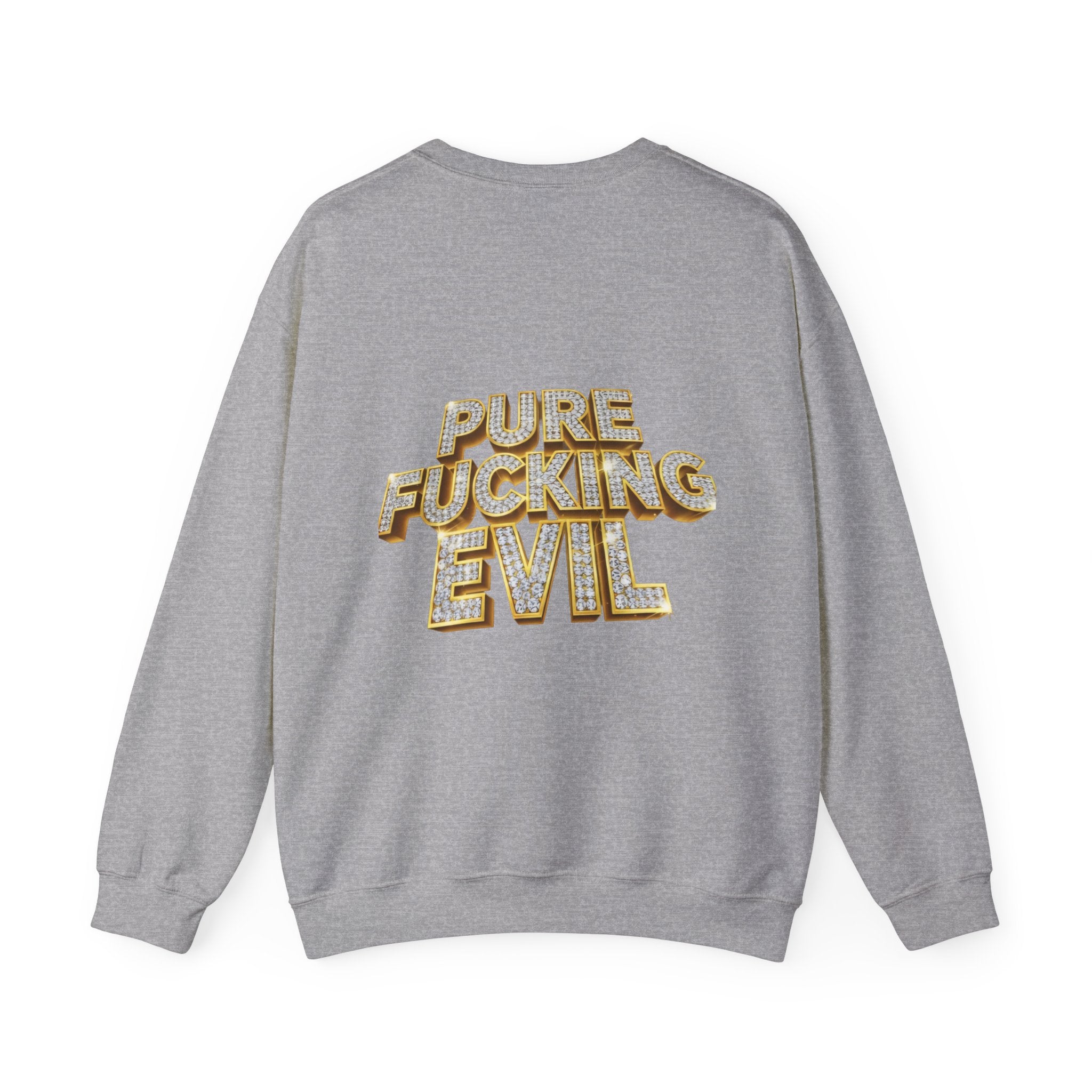 Crewneck Sweatshirt — 'Pure Fucking Evil' Graphic Pullover with Masked Bear Design