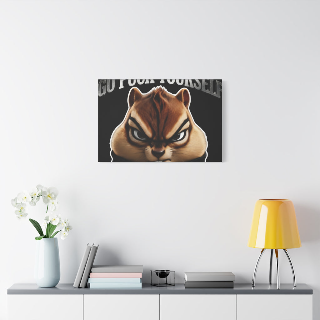 Edgy Chipmunk Canvas Print – "Go Fuck Yourself" Statement Wall Art