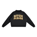 Bitch please ggf