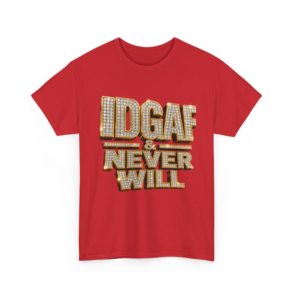 IDGAF Never Will Tee — Bold Rhinestone Text Graphic T‑Shirt