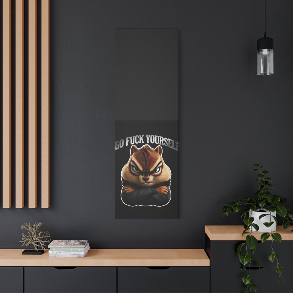 Edgy Chipmunk Canvas Print – "Go Fuck Yourself" Statement Wall Art