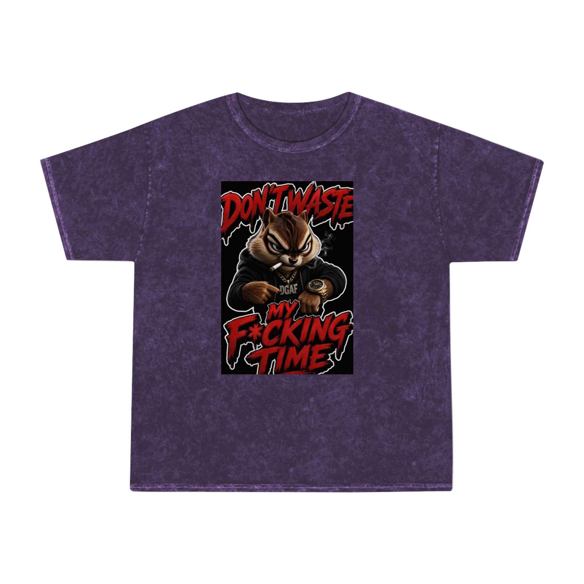 Don't Waste My F*cking Time Mineral Wash T‑Shirt — Bold Graphic Statement Tee