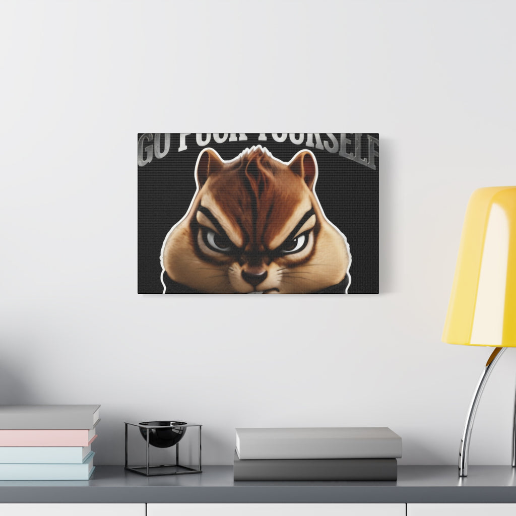 Edgy Chipmunk Canvas Print – "Go Fuck Yourself" Statement Wall Art
