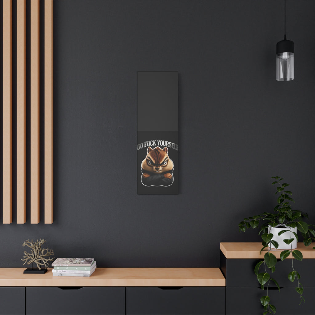 Edgy Chipmunk Canvas Print – "Go Fuck Yourself" Statement Wall Art