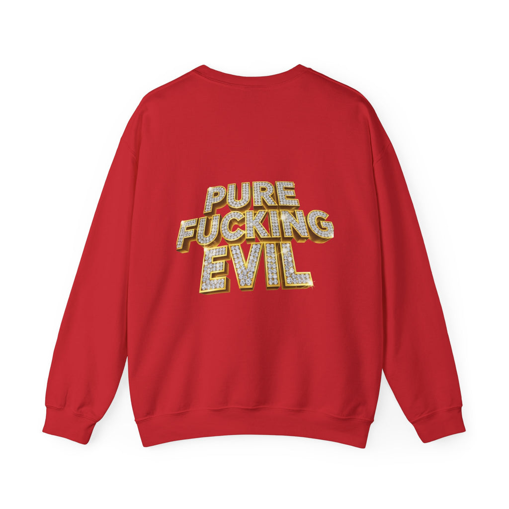 Crewneck Sweatshirt — 'Pure Fucking Evil' Graphic Pullover with Masked Bear Design