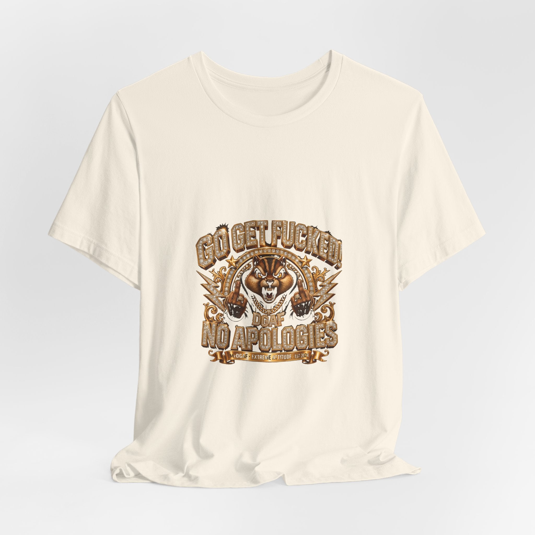 Graphic Tee — 'Go Get Fucked No Apologies' Tiger Design